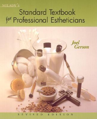 Miladys Standard Textbook for Professional Estheticians