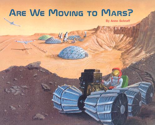 Image for Are We Moving to Mars?