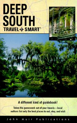 Travel Smart Deep South