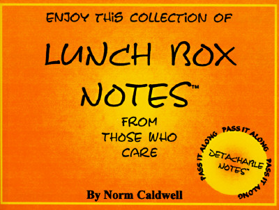 Image for Lunch Box Notes: From Those Who Care Lunch Box Notes: From Those Who Care