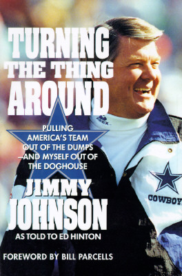 Turning the Thing Around: Pulling America's Team Out of the Dumps and MyselfOut of the Doghouse