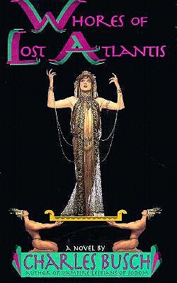 Whores of Lost Atlantis A Novel