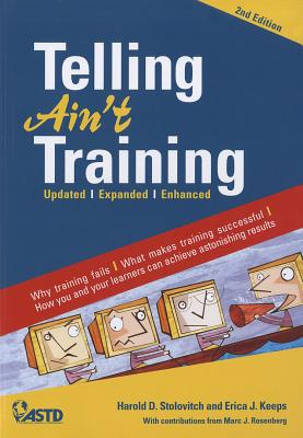 Telling Ain't Training: Updated, Expanded, Enhanced