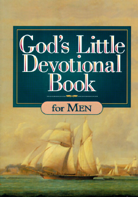 God's Little Devotional Book for Men (God's Little Devotional Books)