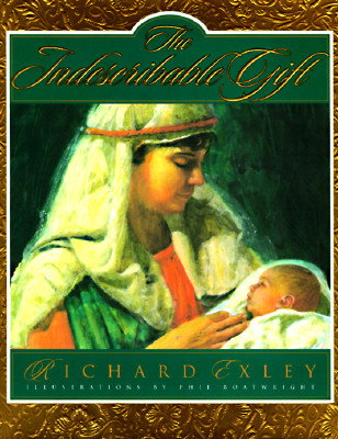 The Indescribable Gift