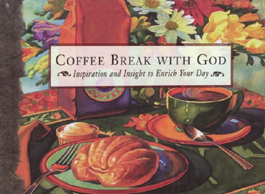 Coffee Break With God Portable Gift Edition (Quiet Moments With God Caseside Series)