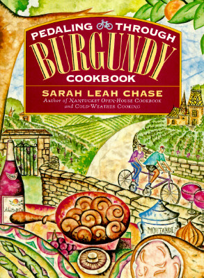 Image for Pedaling Through Burgundy Cookbook