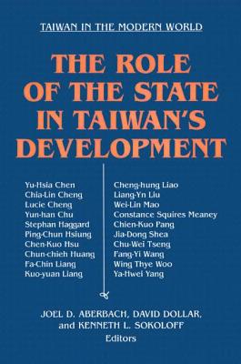 Image for The Role of the State in Taiwan's Development The Role of the State in Taiwan's Development