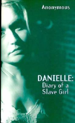 Image for Danielle: Diary of a Slave Girl