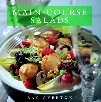 Main-Course Salads (Main-Course Series)