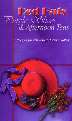Red Hats, Purple Shoes & Afternoon Teas
