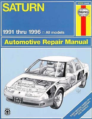 Image for Saturn All Models: 1991-1996 (Haynes automotive repair manual series)