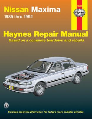Nissan Maxima 1985 thru 1992 (Haynes Repair Manuals)