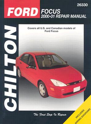 Ford Focus, 2000-2001: Chilton's Total Car Care Repair Manuals