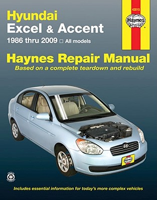 Image for Hyundai Excel & Accent 1986-2009 All Models  (43015) Haynes Automotive Repair Manual