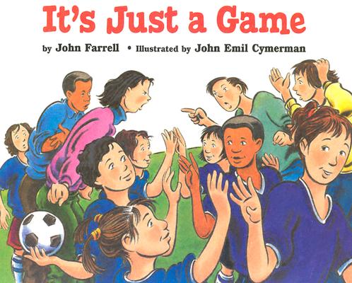 It's Just a Game
