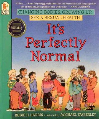 Image for It's Perfectly Normal: Changing Bodies, Growing Up, Sex, and Sexual Health