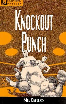Knockout Punch: A Sully Gomez Mystery