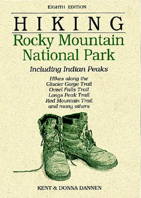 Image for Hiking Rocky Mountain National Park: Including Indian Peaks