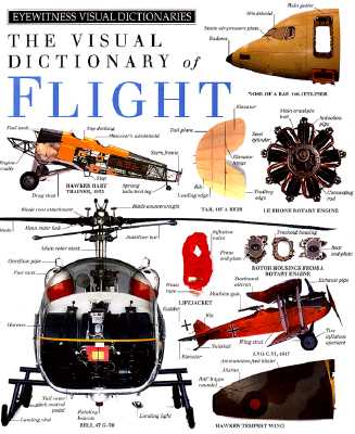 The Visual Dictionary of Flight; The Visual Dictionary of Flight