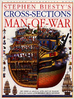 Image for Stephen Biesty's Cross-Sections Man-Of-War (American) Stephen Biesty's Cross-Sections Man-Of-War (American)
