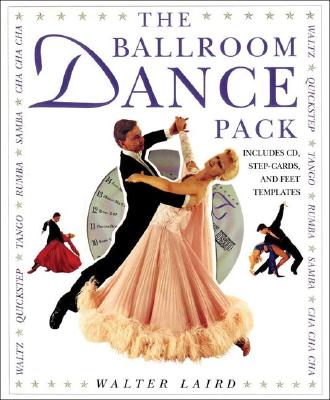 Ballroom Dance Pack: Book With Cd/Step Cards/Feet Templates