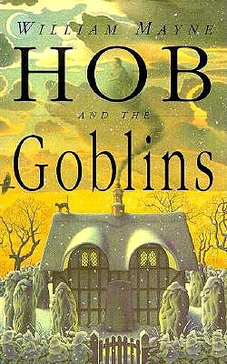 Hob and the Goblins