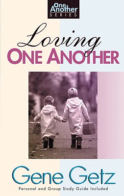 Loving One Another (One Another Series)