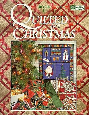 QUILTED FOR CHRISTMAS: BOOK II