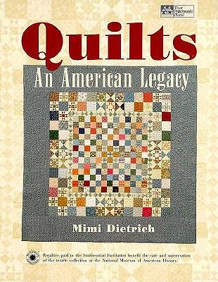 Quilts: An American Legacy