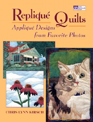 Image for Replique Quilts: Applique Designs from Favorite Photos (That Patchwork Place)
