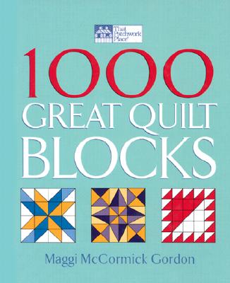 1000 Great Quilt Blocks