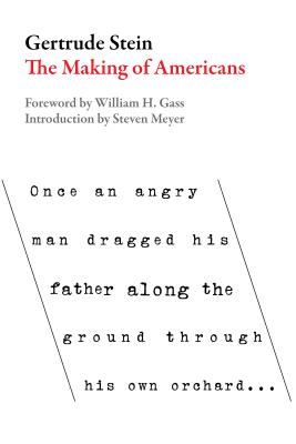 Making of Americans : Being a History of a Family's Progress