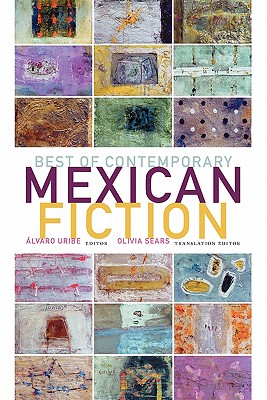 Image for Best of Contemporary Mexican Fiction