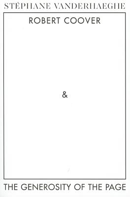 Robert Coover and the Generosity of the Page (Dalkey Archive Scholarly Series)