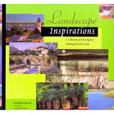 Landscape Inspirations A Collection of Drawing and Painting Ideas for Artists