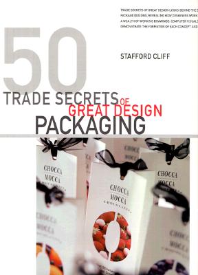 Image for 50 Trade Secrets of Great Design Packaging
