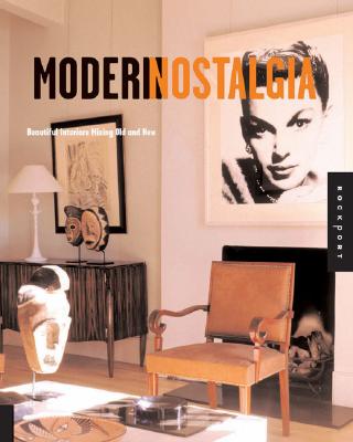 Image for Modern Nostalgia: Mixing Personal Treasures and Modern Style