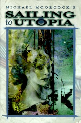 Sailing to Utopia: The Ice Schooner, The Black Corridor, The Distant Suns, ' Flux '