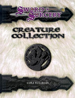 Creature Collection: Core Rulebook (Sword and Sorcery)