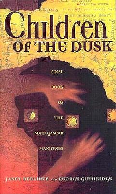 Children of the Dusk (The Madagascar Manifesto, Book 3)
