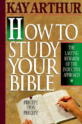 How to Study Your Bible