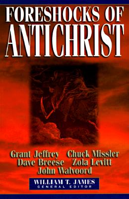 Foreshocks of Antichrist