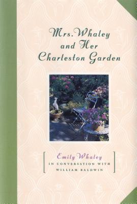 Image for Mrs. Whaley and Her Charleston Garden