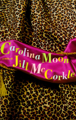 Carolina Moon: A Novel [SIGNED]