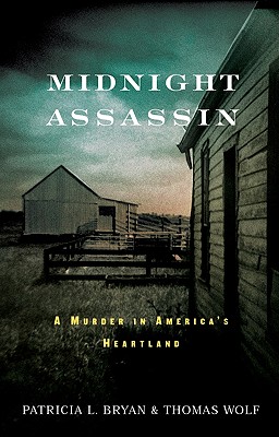 Image for Midnight Assassin: A Murder in America's Heartland Midnight Assassin: A Murder in America's Heartland