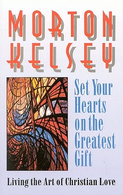 Set Your Hearts On The Greatest Gift