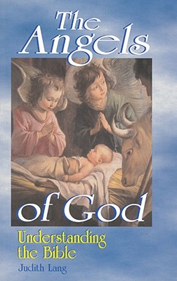 The Angels of God: Understanding the Bible