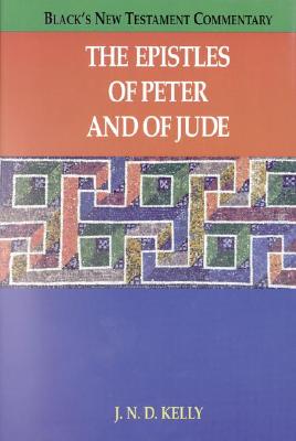 The Epistles of Peter and of Jude (BLACK'S NEW TESTAMENT COMMENTARY)