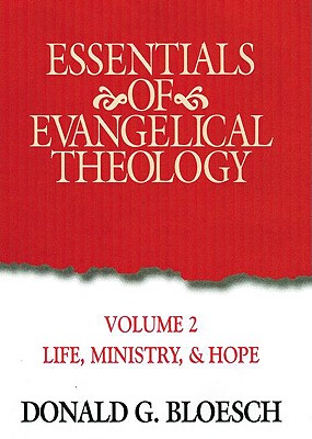 Image for Essentials Of Evangelical Theology Volume 2
